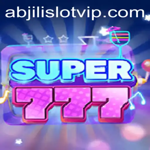 Discover the Excitement of Super777: A New Era of Abjili Slot Gaming