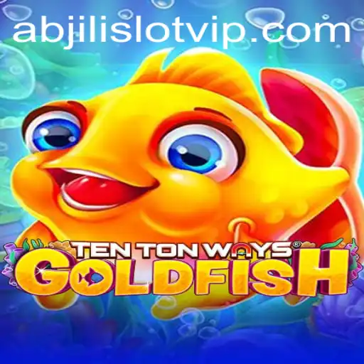Exploring TenTonWaysGoldfish: A Deep Dive into the Abjili Slot Game
