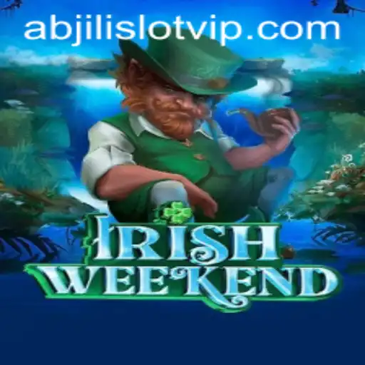 Discovering IrishWeekend: The Enchanting World of Abjili Slot
